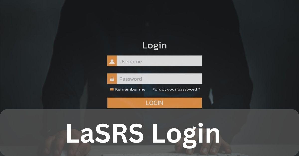 LaSRS Login: A Comprehensive Guide